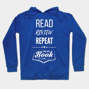 Read. Review. Repeat.  Online Book Club Hoodie